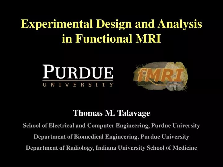 experimental design and analysis in functional mri