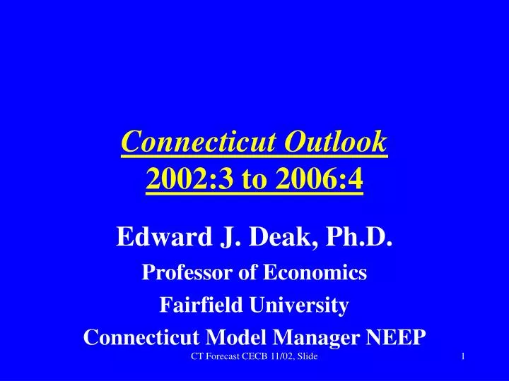 connecticut outlook 2002 3 to 2006 4