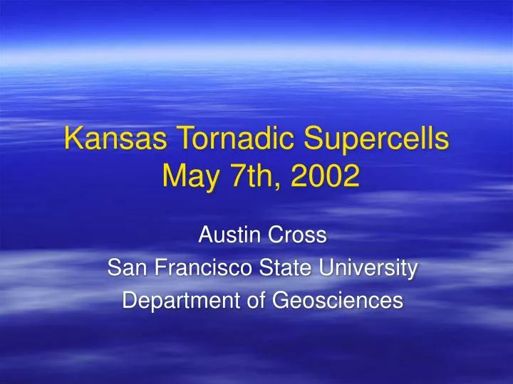 kansas tornadic supercells may 7th 2002