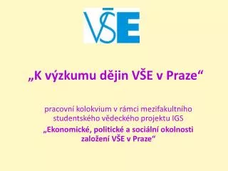 k v zkumu d jin v e v praze