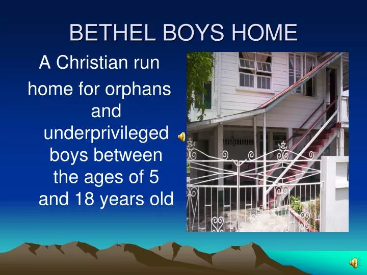 bethel boys home