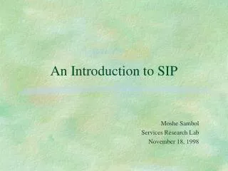 An Introduction to SIP