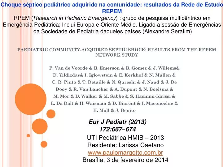 paediatric community acquired septic shock results from the repem network study