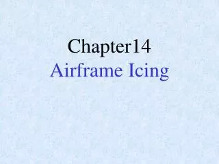 Chapter14 Airframe Icing