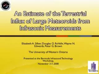 An Estimate of the Terrestrial Influx of Large Meteoroids from Infrasonic Measurements