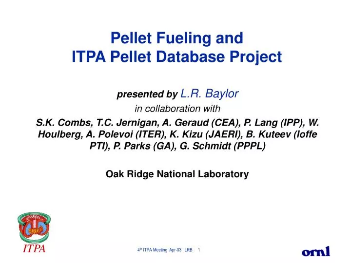 pellet fueling and itpa pellet database project