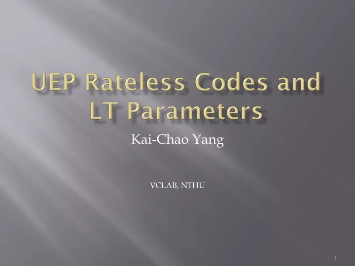 uep rateless codes and lt parameters