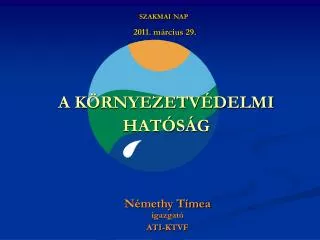 a k rnyezetv delmi hat s g