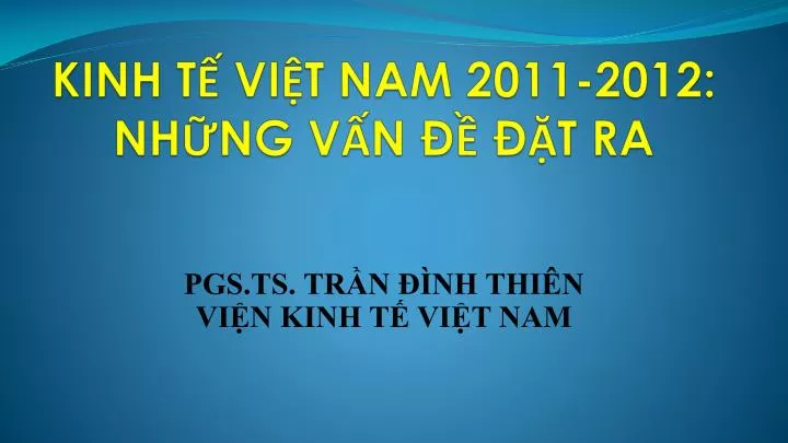 kinh t vi t nam 2011 2012 nh ng v n t ra