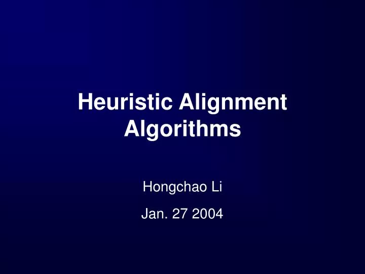 heuristic alignment algorithms