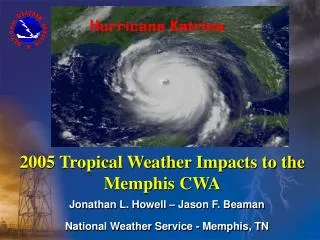 2005 Tropical Weather Impacts to the Memphis CWA