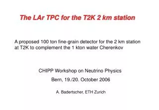 The LAr TPC for the T2K 2 km station