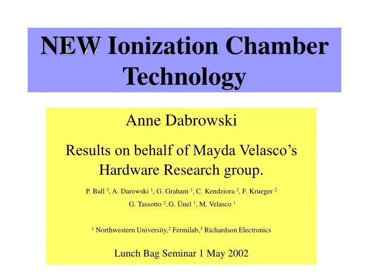 new ionization chamber technology