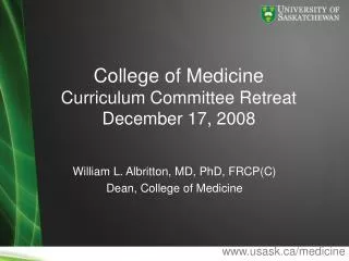 College of Medicine Curriculum Committee Retreat December 17, 2008