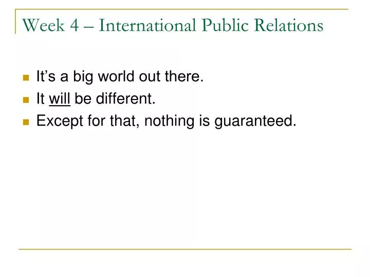 week 4 international public relations