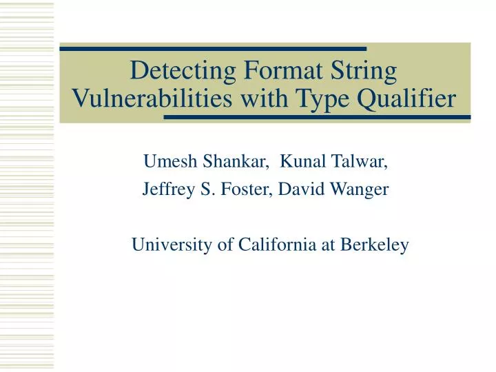 detecting format string vulnerabilities with type qualifier
