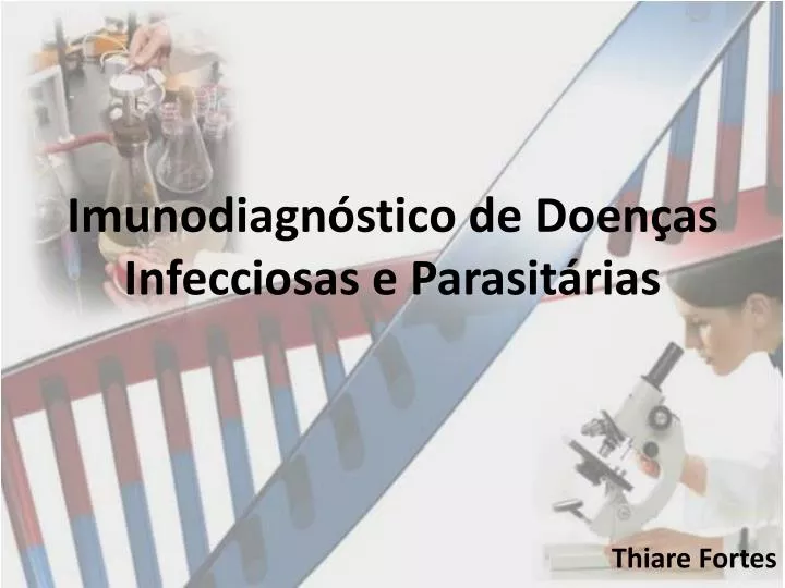 imunodiagn stico de doen as infecciosas e parasit rias