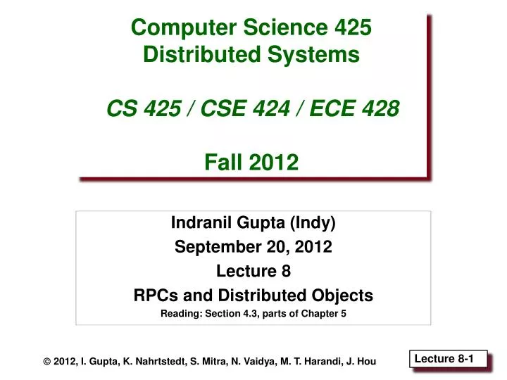 computer science 425 distributed systems cs 425 cse 424 ece 428 fall 2012