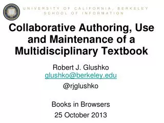 Collaborative Authoring, Use and Maintenance of a Multidisciplinary Textbook