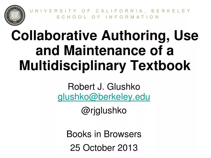 collaborative authoring use and maintenance of a multidisciplinary textbook