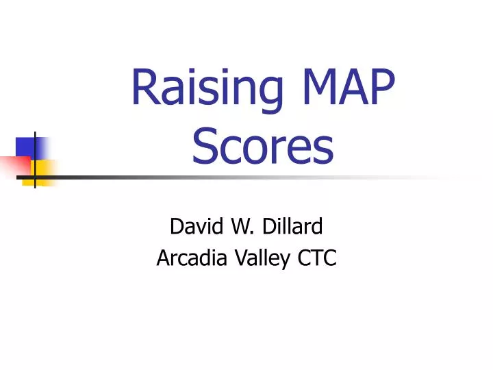 raising map scores