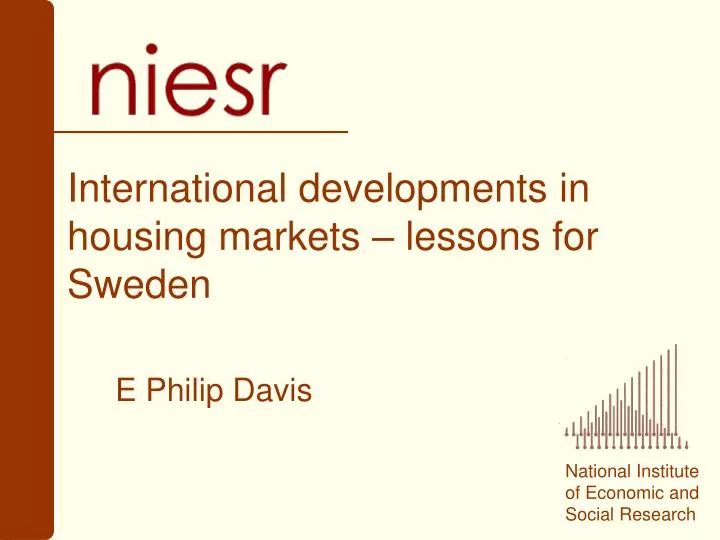international developments in housing markets lessons for sweden