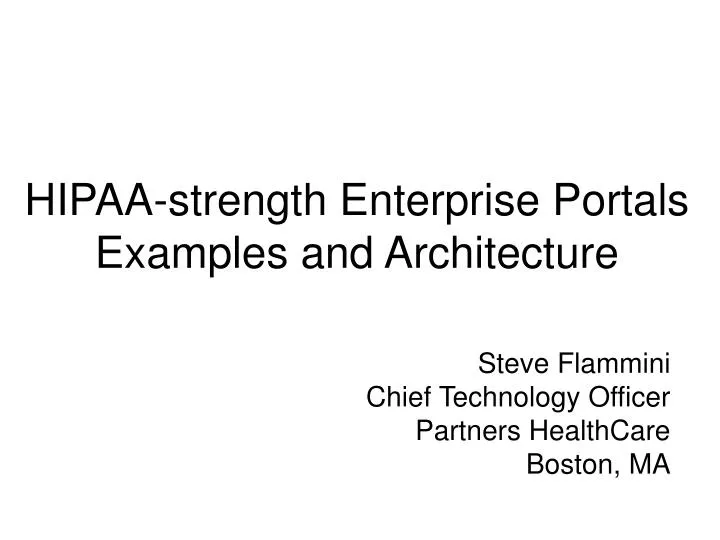 hipaa strength enterprise portals examples and architecture
