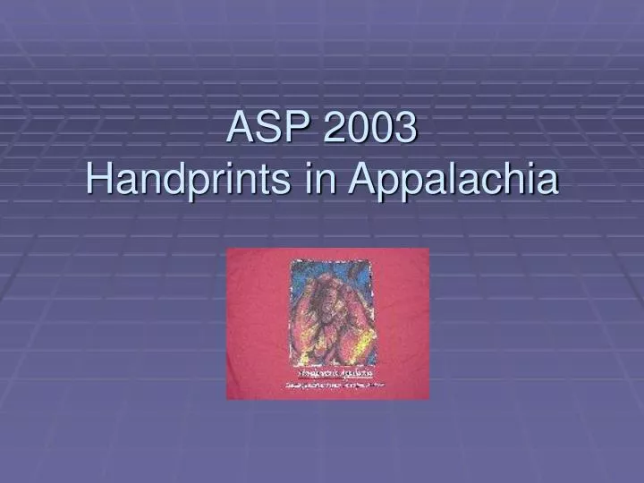 asp 2003 handprints in appalachia