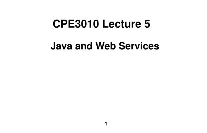 cpe3010 lecture 5