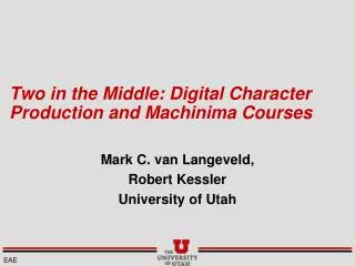 Two in the Middle: Digital Character Production and Machinima Courses