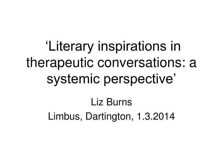 literary inspirations in therapeutic conversations a systemic perspective
