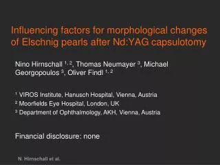 Influencing factors for morphological changes of Elschnig pearls after Nd:YAG capsulotomy