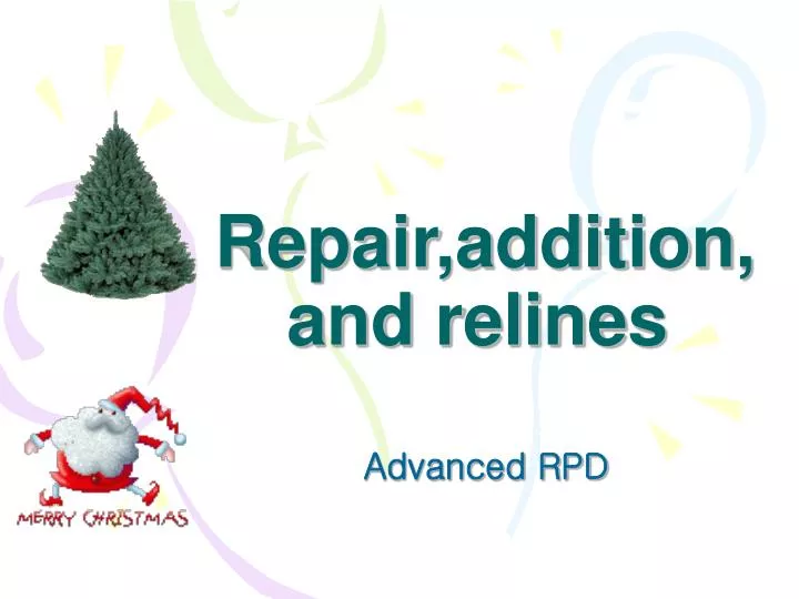 repair addition and relines