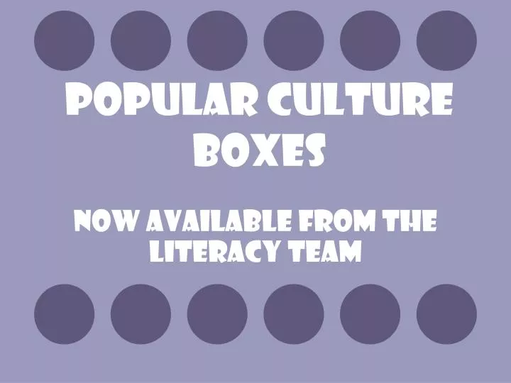 popular culture boxes