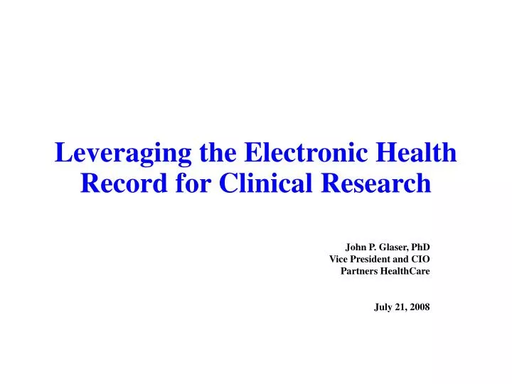 leveraging the electronic health record for clinical research