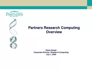 Partners Research Computing Overview