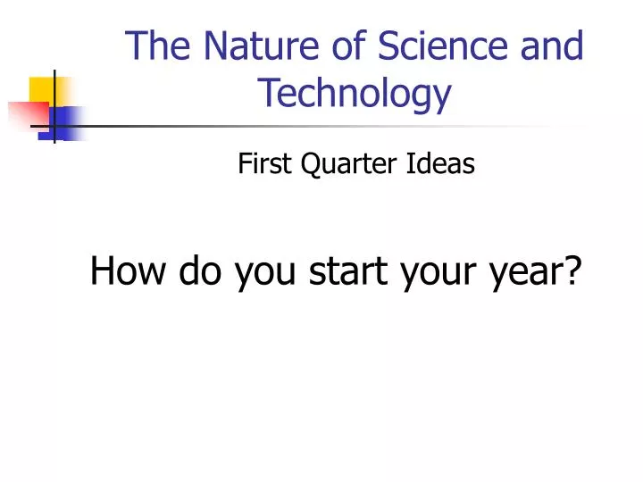 the nature of science and technology