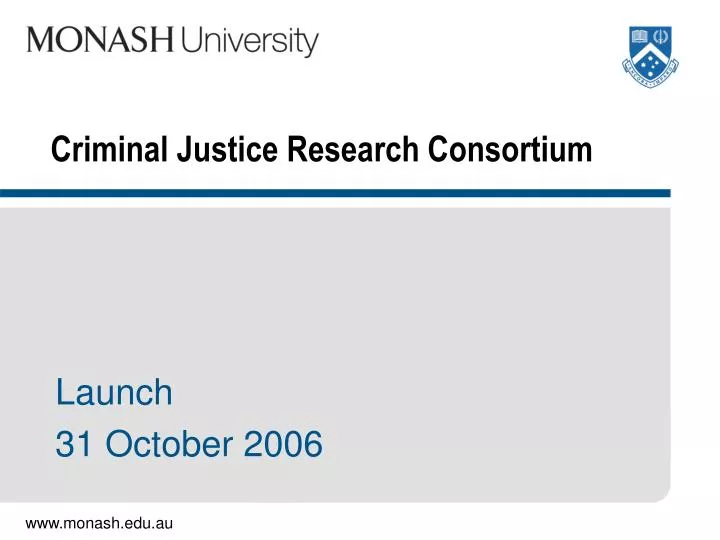 criminal justice research consortium