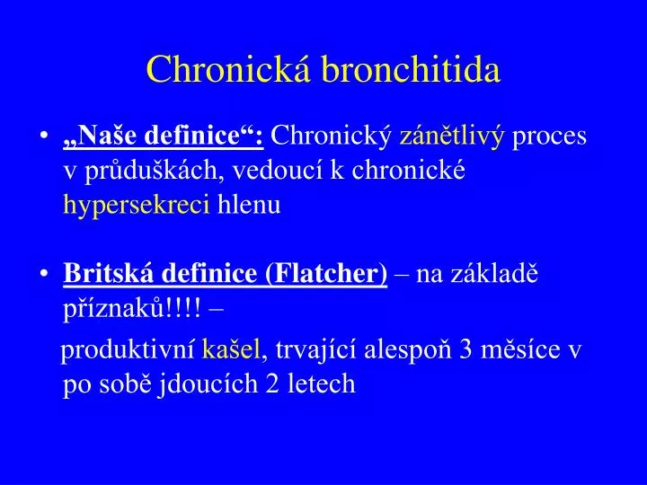 chronick bronchitida
