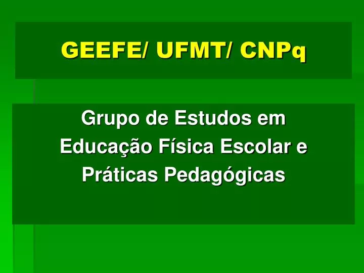 geefe ufmt cnpq