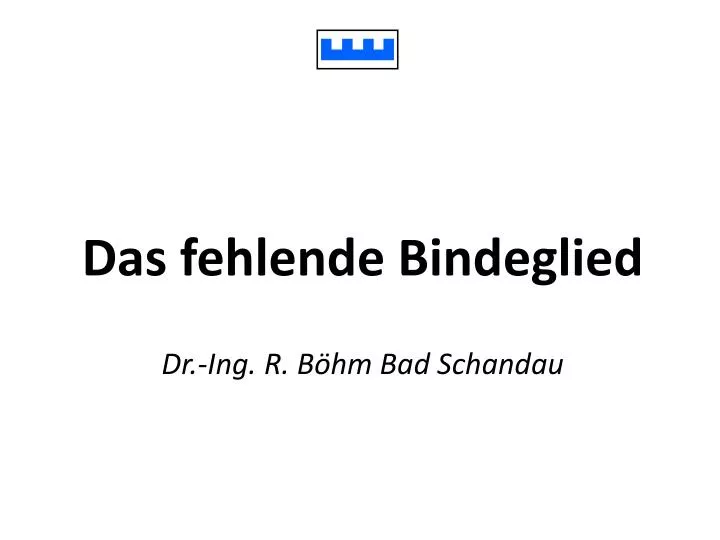 das fehlende bindeglied dr ing r b hm bad schandau