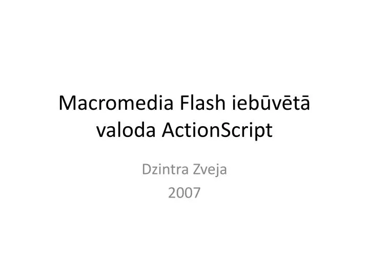 macromedia flash ieb v t valoda actionscript