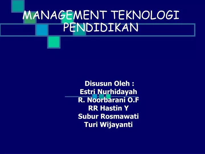 management teknologi pendidikan
