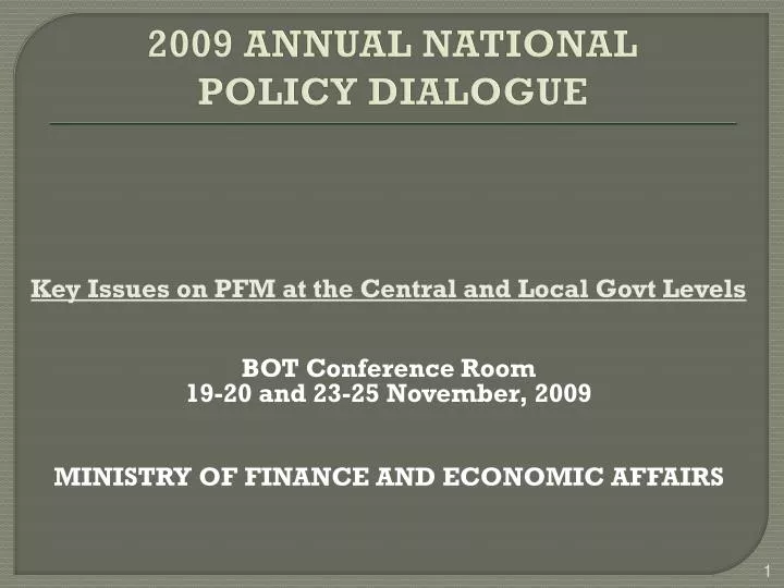 2009 annual national policy dialogue