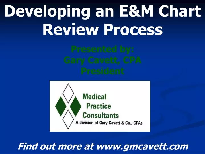 developing an e m chart review process