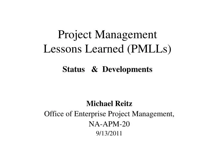 project management lessons learned pmlls status developments
