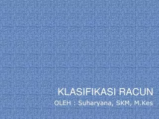 klasifikasi racun