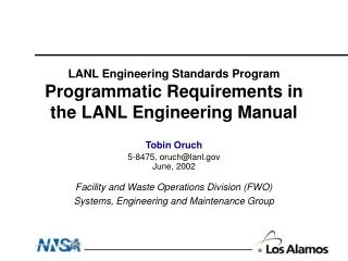 LANL Engineering Standards Program Programmatic Requirements in the LANL Engineering Manual