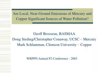 Are Local, Near-Ground Emissions of Mercury and Copper Significant Sources of Water Pollution?