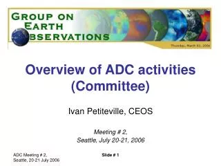 Overview of ADC activities (Committee)
